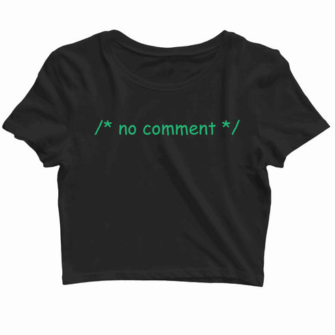 Coding Nerd Engineering CODE IS CLEAN MIND IS DIRTY Custom Printed Graphic Design Crop Top T-Shirt for Women